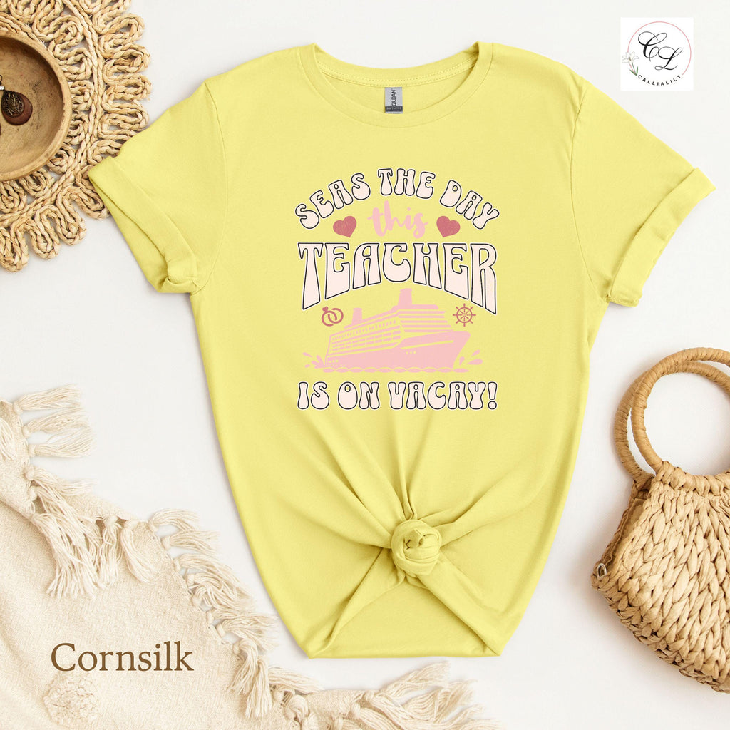 Seas The Day This Teacher Is On Vacay | Teacher Shirt