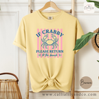 If Crabby Please Return to the Beach Shirt | Beach Graphic Tee | Funny Summer T-Shirt | Coastal Vacation Shirt | Cute Beach Lover Gift
