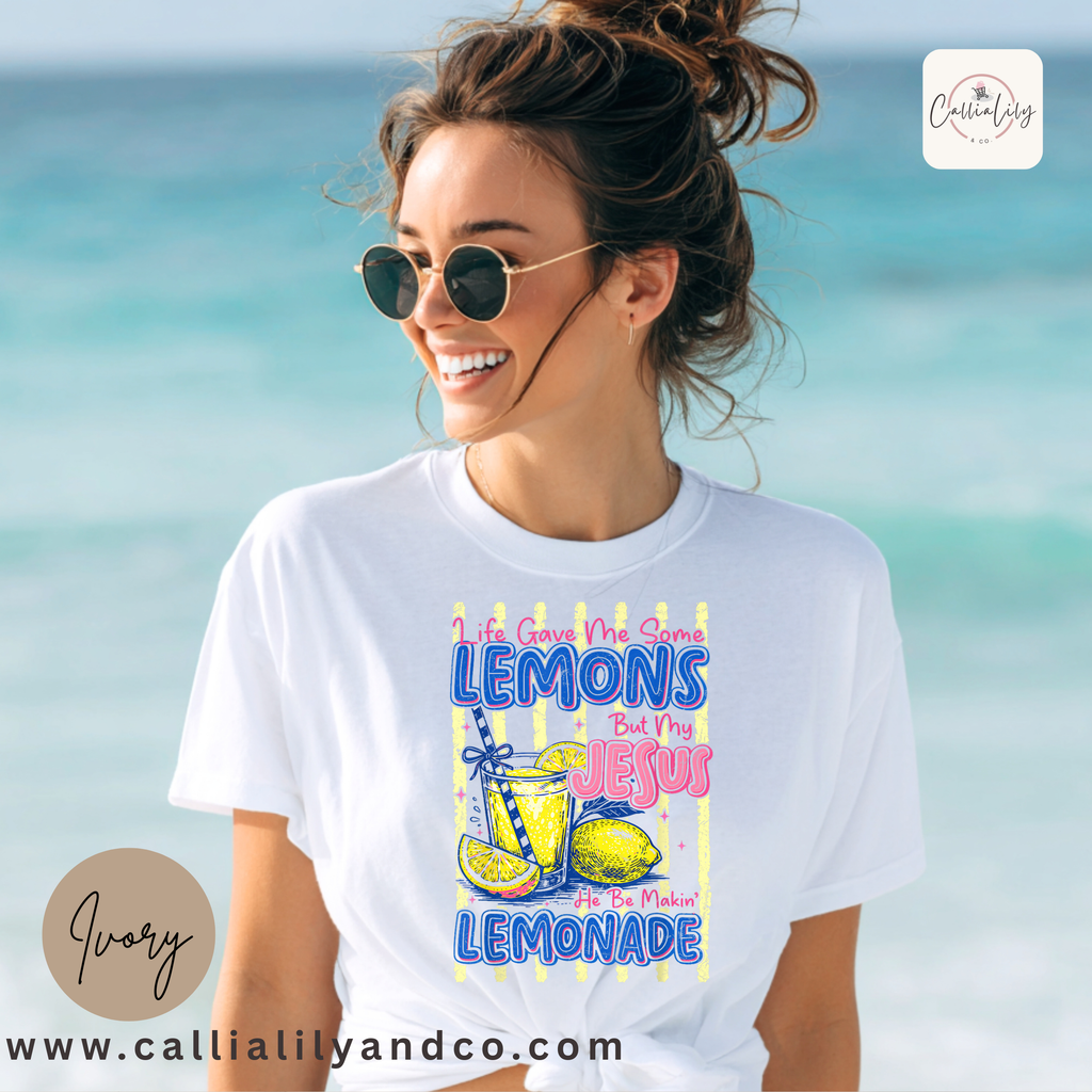 Life Gave Me Some Lemons, but my Jesus He'd be Makin Lemonade | Christian Graphic Tee |  Faith Over Fear Shirt | Summer Christian Shirt
