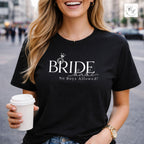 Bride Babe, No Boys Allowed | Bridal Humor Tee