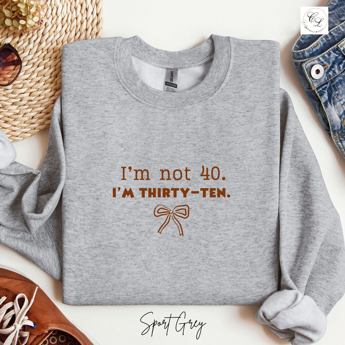 Embroidered Sweatshirt | I'm Not 40, I'm Thirty-Ten | 40th Birthday