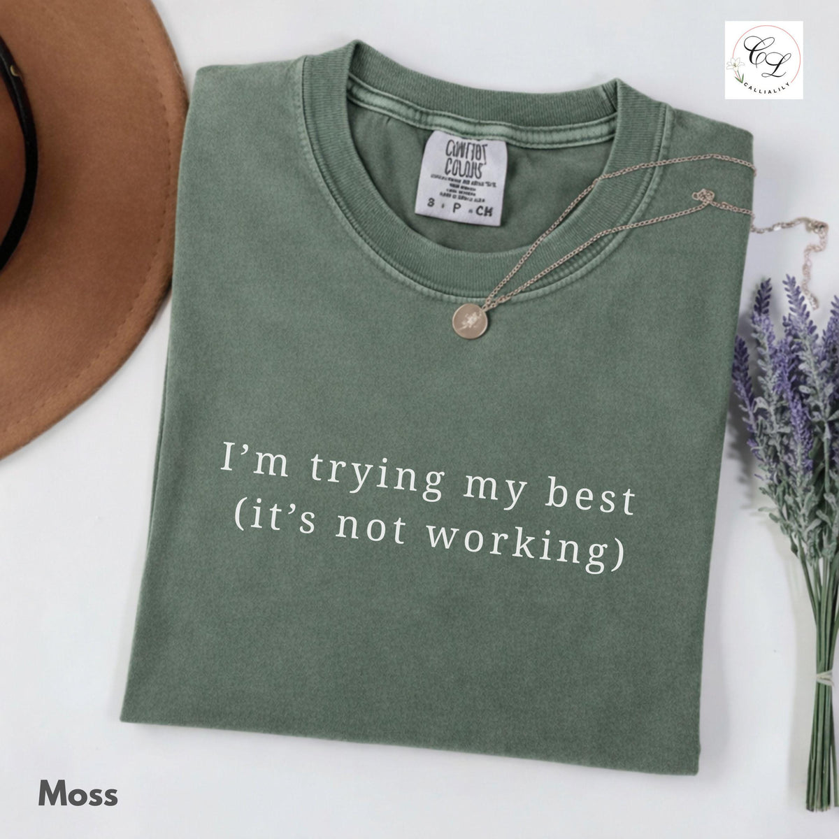 I'm Trying (It's Not Working) Sarcastic Humor Tee – Relaxed Fit Cotton Shirt