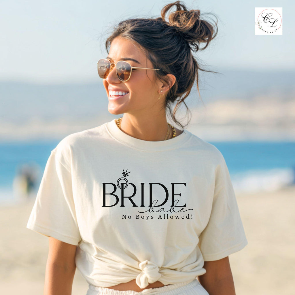 Bride Babe, No Boys Allowed | Bridal Humor Tee